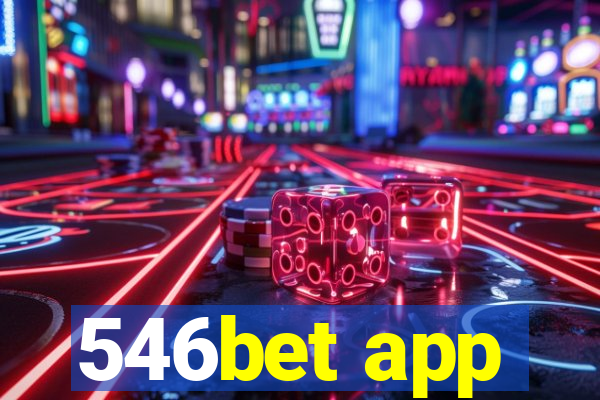 546bet app